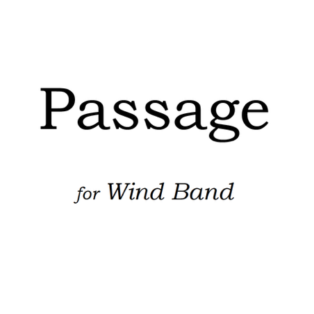 Passage for Wind Band